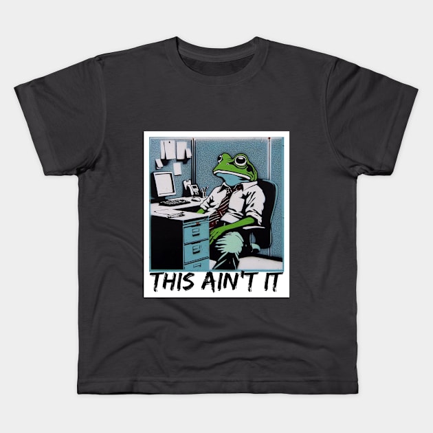 This Ain't It Frog Polaroid Kids T-Shirt by Furzburger